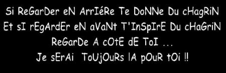 noubli jamé de regardé a coté de toi